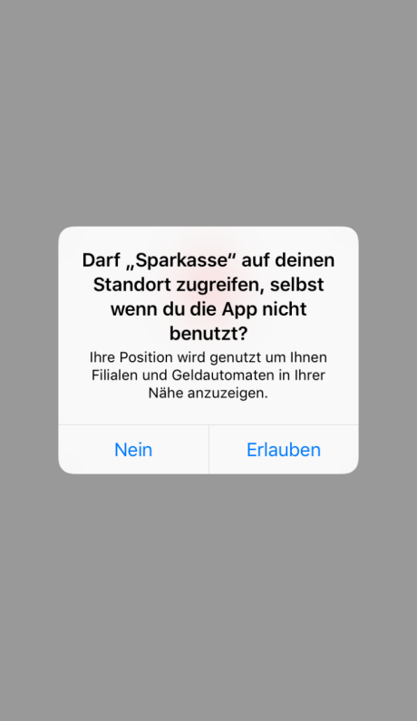 Einrichtung App Sparkasse: Standortfreigabe